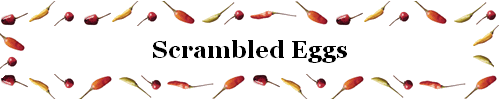 Scrambled Eggs
